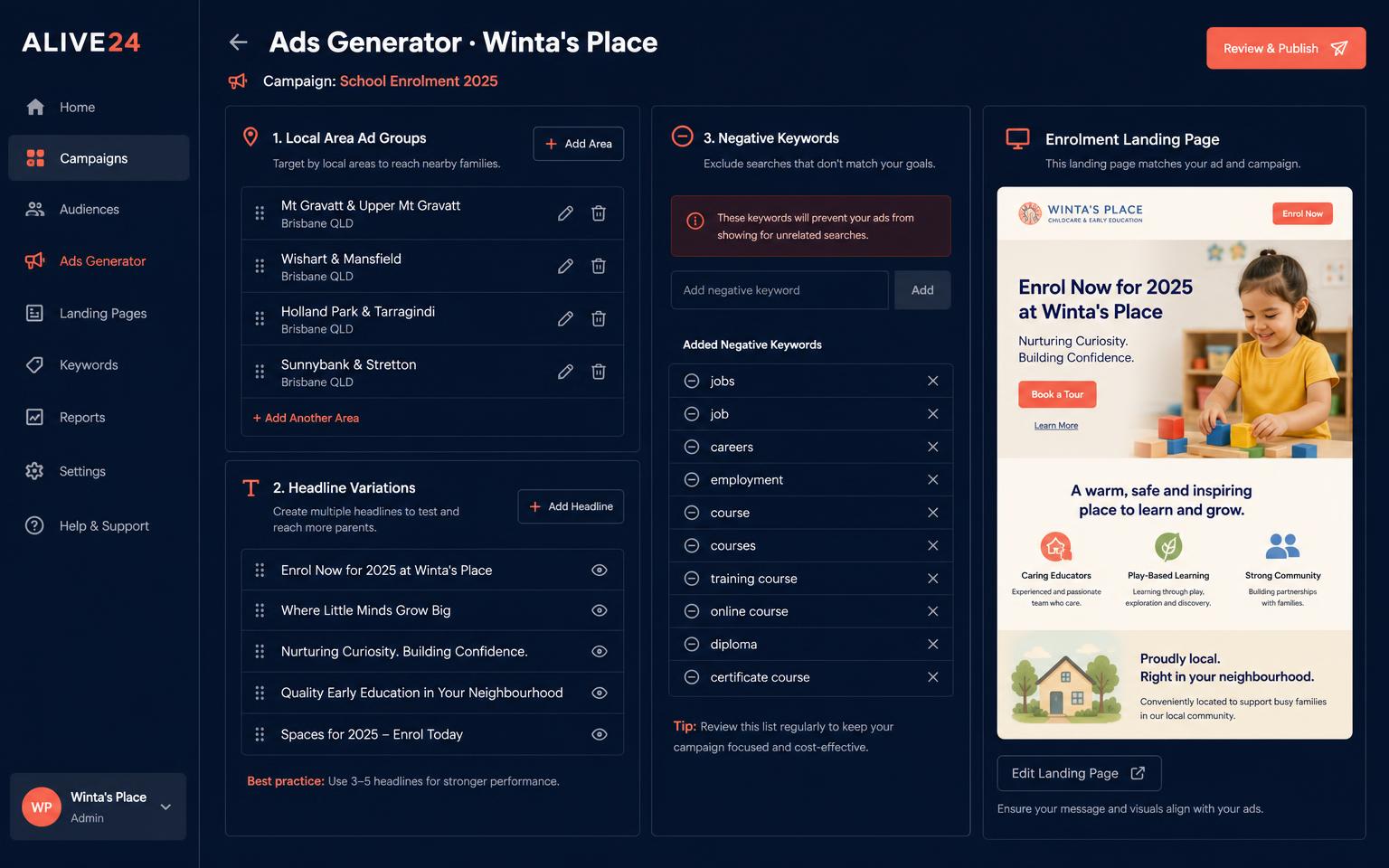 An Alive24 Ads Generator enrolment campaign for Winta's Place with negative keywords and a matching landing page